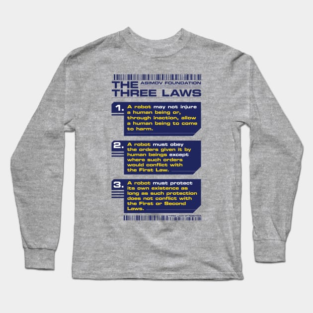 3 LAWS Long Sleeve T-Shirt by Krobilad